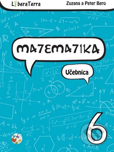 Matematika 6 - Zuzana Berová, Peter Bero - obrázek 1