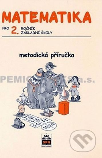 Matematika pro 2. ročník základní školy - Metodická příručka - Miroslava Čížková - obrázek 1