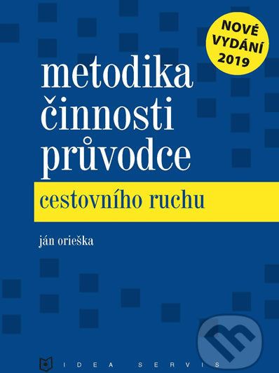 Metodika činnosti průvodce cestovního ruchu - Ján Orieška - obrázek 1