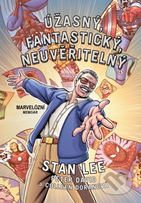 Úžasný, fantastický, neuvěřitelný Stan Lee! - Peter David - obrázek 1