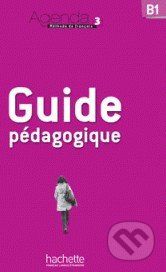 Agenda 3 - Guide pédagogique - Gabrielle Chort, Murielle Bidault, Fanny Kablan, Catherine Pasquier, Frédérique Treffandier - obrázek 1