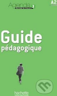 Agenda 2 - Guide pédagogique - Bruno Girardeau, Marion Mistichelli, David Baglieto - obrázek 1
