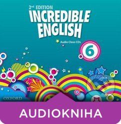 Incredible English 6: Audio Class CDs - Sarah Phillips - obrázek 1