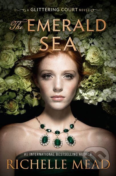 The Emerald Sea - Richelle Mead - obrázek 1