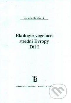 Ekologie vegetace střední Evropy - Jarmila Kubíková - obrázek 1
