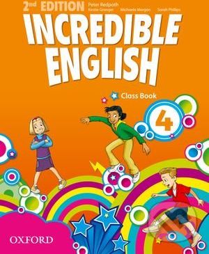Incredible English 4: Class Book - Peter Redpath, Kristie Granger, Michaela Morgan, Sarah Phillips - obrázek 1