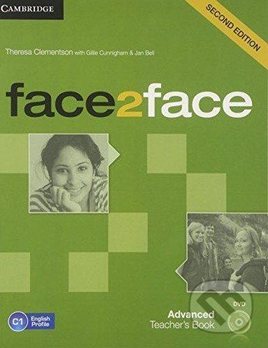Face2Face: Advanced - Teacher's Book - Theresa Clementson, Gillie Cunningham, Jan Bell - obrázek 1