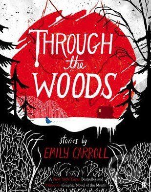 Through the Woods - Emily Carroll - obrázek 1