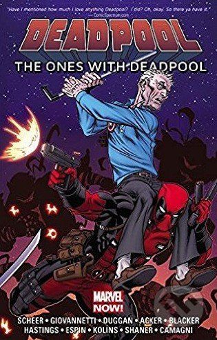 Deadpool: The Ones With Deadpool - Paul Scheer, Nick Giovannetti, Gerry Duggan - obrázek 1
