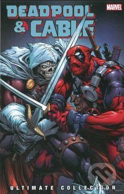 Deadpool and Cable Ultimate Collection (Volume 3) - Fabian Nicieza, Reilly Brown, Staz Johnson - obrázek 1