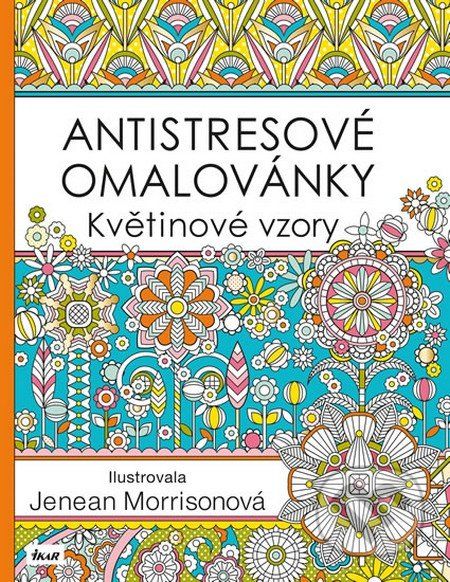 Antistresové omalovánky: Květinové vzory - Jenean Morrison - obrázek 1