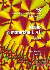 Nauka o materiálu I. a II. - Jana Sobotová - obrázek 1