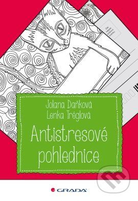 Antistresové pohlednice - Jolana Daňková, Lenka Tréglová - obrázek 1