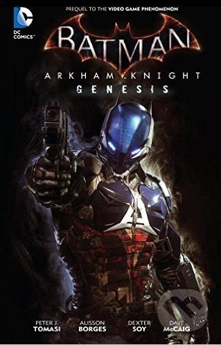 Batman: Arkham Knight Genesis - Viktor Bogdanovic, Peter J. Tomasi - obrázek 1