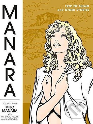 Manara Library - Milo Manara, Federico Fellini, Silverio Pisu - obrázek 1