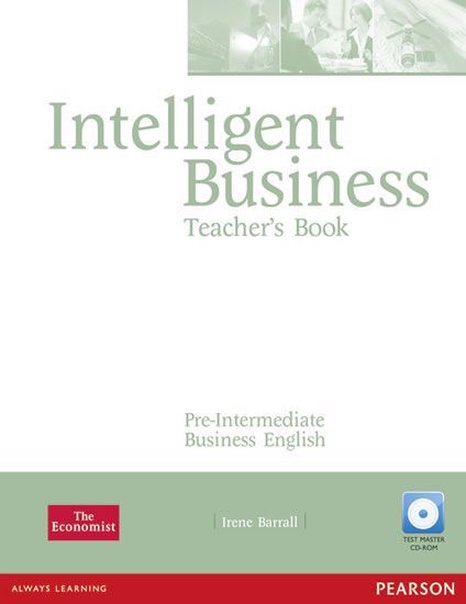 Barrall Irene: Intelligent Business Pre-Intermediate Teacher´s Book w/ Test Master CD-ROM Pack - obrázek 1