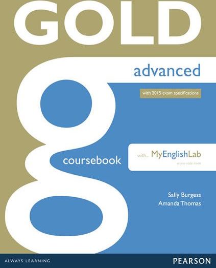 Thomas Amanda: Gold Advanced 2015 CourseBook w/ MyEnglishLab Pack - obrázek 1