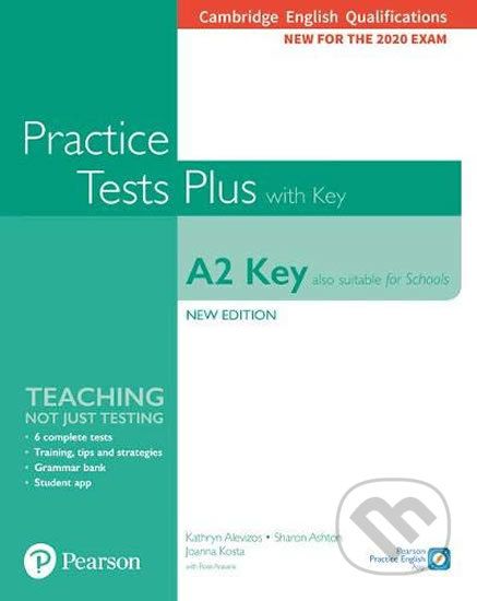 Practice Tests Plus A2: Key Cambridge Exams 2020 (Also for Schools). Student´s Book + key - Kathryn Alevizos - obrázek 1