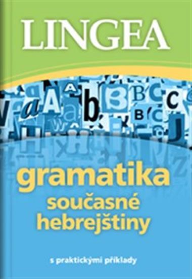 Gramatika současné hebrejštiny s praktickými příklady - obrázek 1