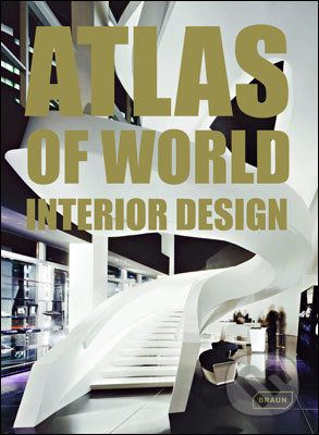 Atlas of World Interior Design - Markus Braun - obrázek 1