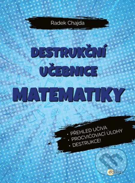 Destrukční učebnice matematiky - Radek Chajda - obrázek 1