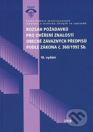Rozsah požadavků pro ověření znalostí obecně závazných předpisů podle zákona č. 360/1992 Sb. - kolektiv - obrázek 1