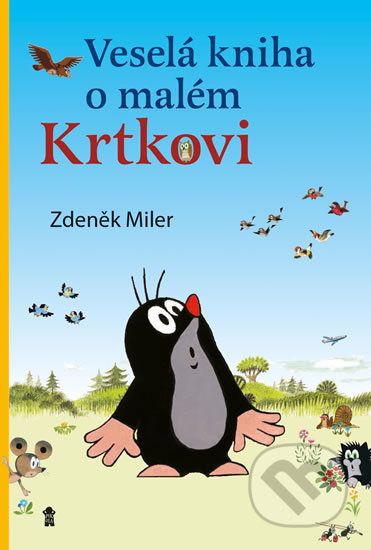 Veselá kniha o malém Krtkovi - Zdeněk Miler - obrázek 1