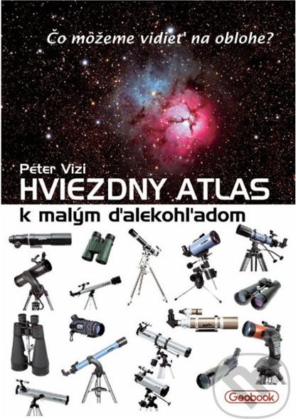 Hviezdny atlas k malým ďalekohľadom - Peter Vizi - obrázek 1