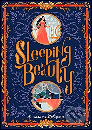 Sleeping Beauty - Katie Haworth, Dinara Mirtalipova (ilustrácie) - obrázek 1