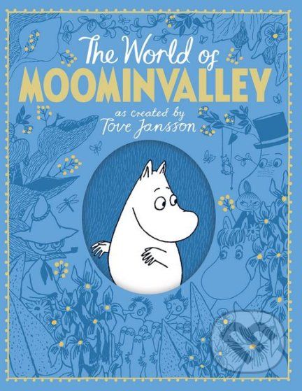 The World of Moominvalley - Tove Jansson, Philip Ardagh - obrázek 1