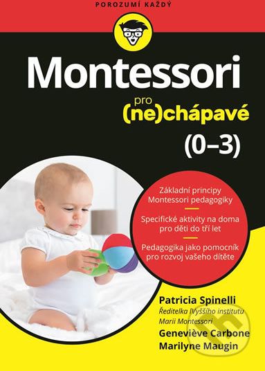 Montessori pro (ne)chápavé - Patricia Spinelli, Genevieve Carbone, Marilyne Maugin - obrázek 1