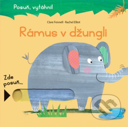 Rámus v džungli - Rachel Elliott, Clare Fennell - obrázek 1