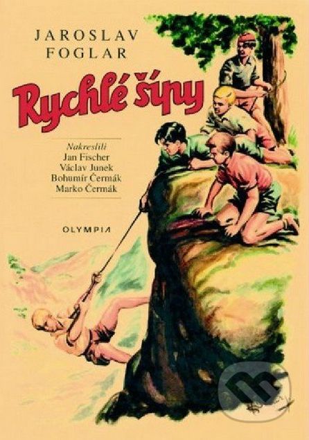 Rychlé Šípy - Jaroslav Foglar - obrázek 1