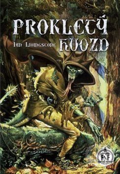 Prokletý hvozd - Ian Livingstone - obrázek 1