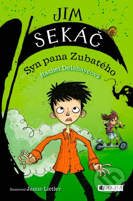 Jim Sekáč: Syn pana Zubatého - Rachel Delahaye, Jamie Littler (ilustrácie) - obrázek 1