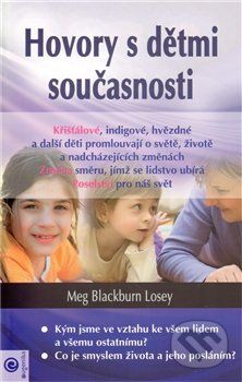 Hovory s dětmi současnosti - Meg Blackburn Losey - obrázek 1
