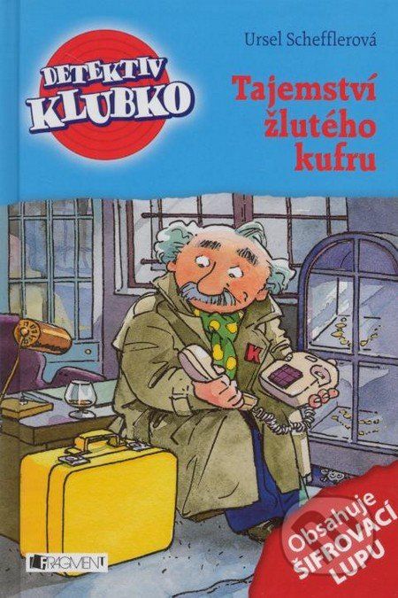 Tajemství žlutého kufru - Ursel Scheffler - obrázek 1