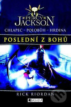 Percy Jackson - Poslední z bohů - Rick Riordan - obrázek 1
