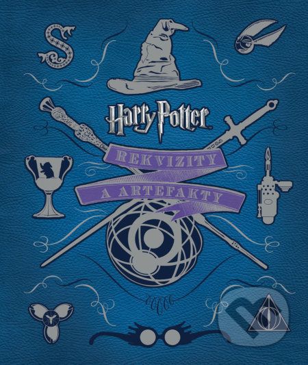 Harry Potter: Rekvizity a artefakty (český jazyk) - Jody Revenson - obrázek 1