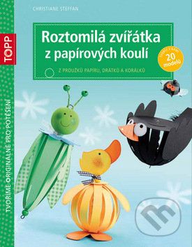 Roztomilá zvířátka z papírových koulí - Christiane Steffan - obrázek 1