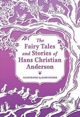 The Fairy Tales and Stories of Hans Christian Andersen - Hans Tegner - obrázek 1