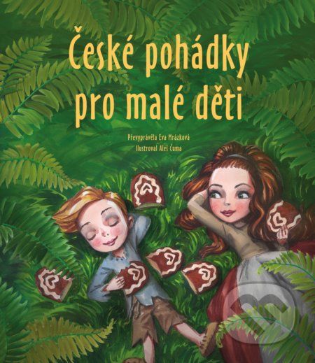 České pohádky pro malé děti - Eva Mrázková - obrázek 1