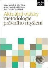 Aktuální otázky metodologie právního myšlení - - obrázek 1