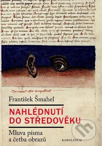 Nahlédnutí do středověku - František Šmahel - obrázek 1