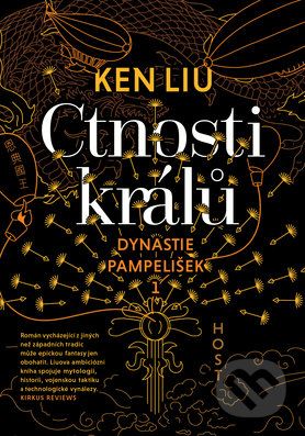 Ctnosti králů - Ken Liu - obrázek 1