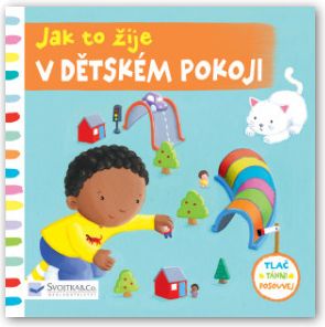 Jak to žije v dětském pokoji - obrázek 1
