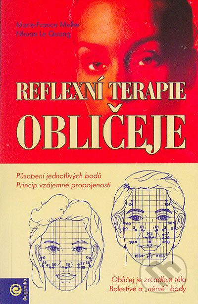 Reflexní terapie obličeje - Marie-France Muller, Nhuan Le Quang - obrázek 1