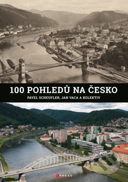 100 pohledů na Česko - Pavel Scheufler, Jan Vaca a kolektiv - obrázek 1