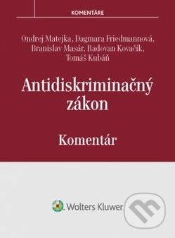 Antidiskriminačný zákon - Ondrej Matejka, Dagmara Friedmannová, Branislav Masár - obrázek 1