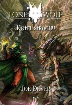 Kotel strachu - Joe Dever - obrázek 1